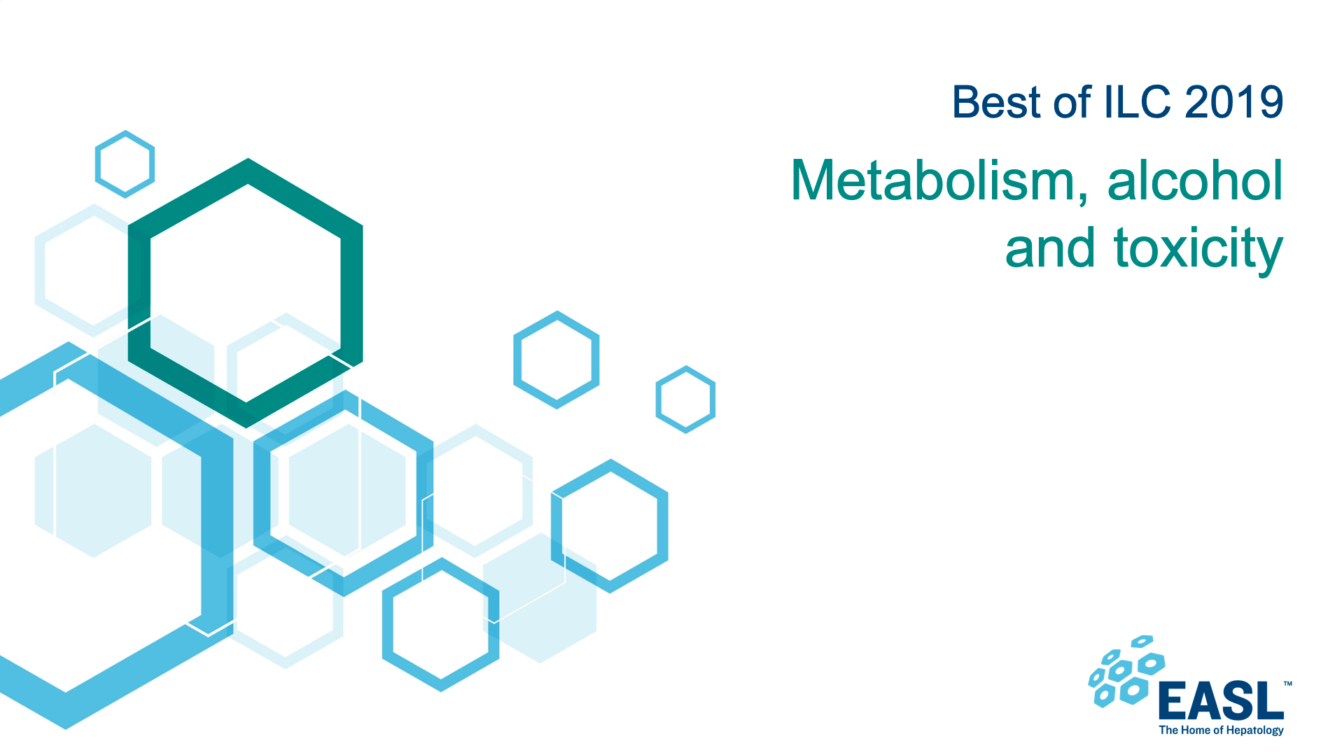 Clinical practice guidelines. EASL. Alcohol metabolism. Токсисити. ILC