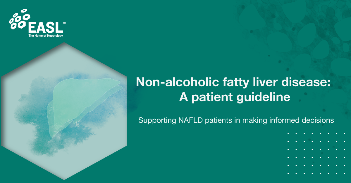 Non Alcoholic Fatty Liver Disease A Patient Guideline Easl