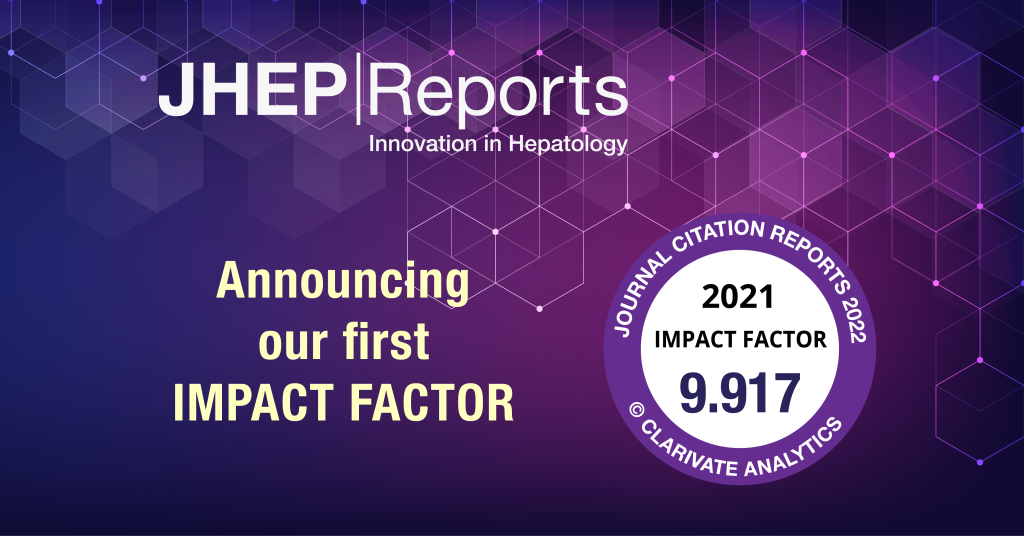EASL journal JHEP Reports celebrates receiving its first impact factor