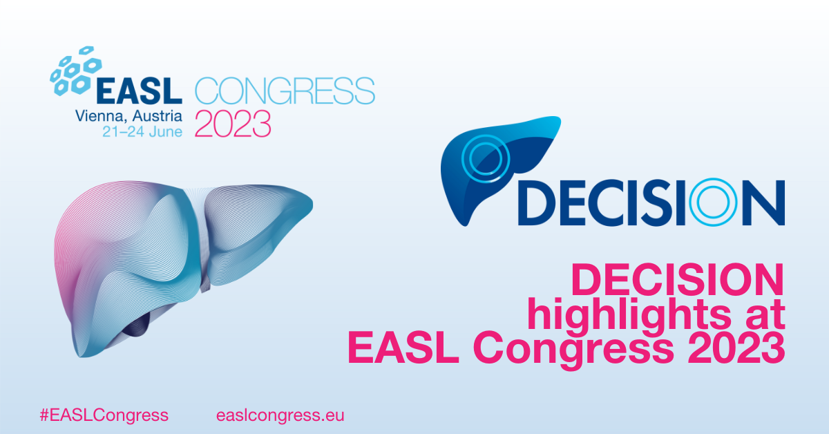 DECISION highlights at EASL Congress 2023 EASLThe Home of Hepatology.